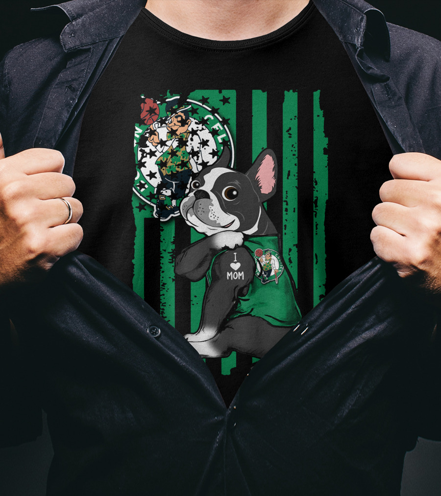 Boston Terrier I Love Mom Celtics Fan Green Stripes T-Shirt