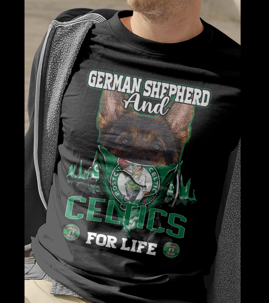 German Shepherd And Boston Celtics For Life T-Shirt