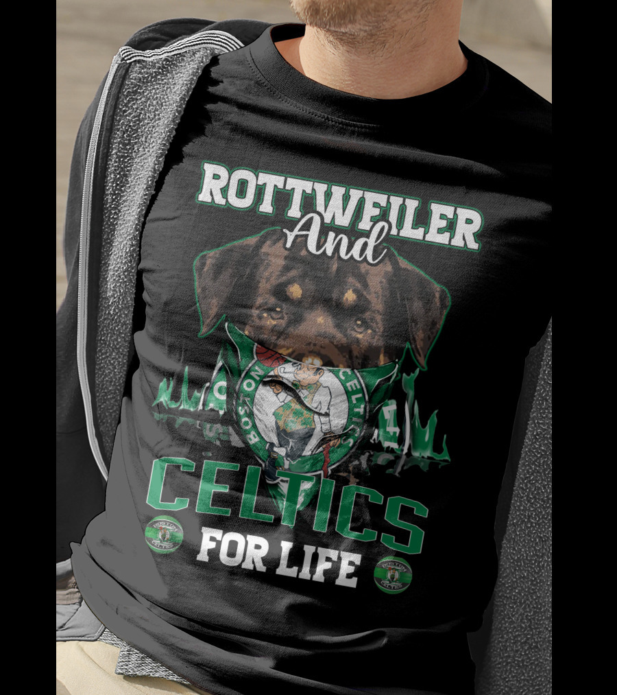 Rottweiler And Celtics For Life Boston Celtics T-Shirt