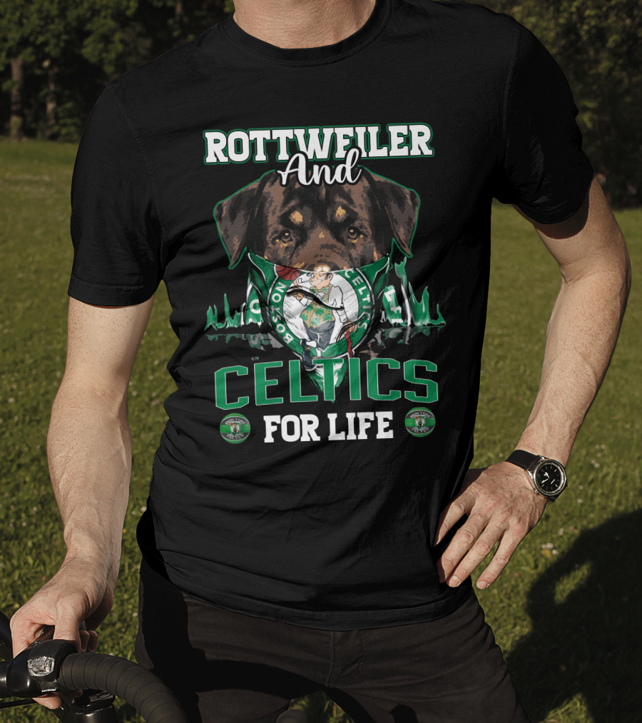 Rottweiler And Celtics For Life Boston Celtics T-Shirt