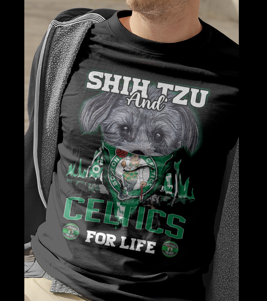 Shih Tzu And Boston Celtics For Life T-Shirt