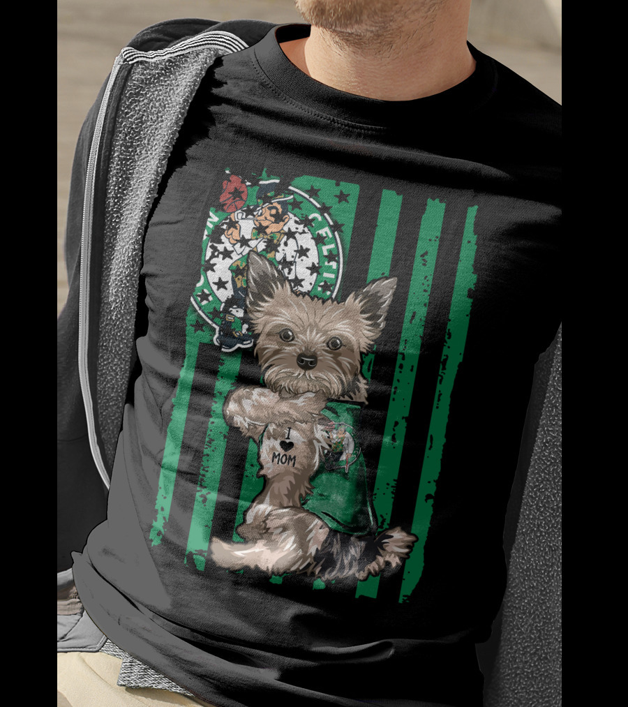 Yorkshire Terrier I Love Mom Boston Celtics Green Stripes T-Shirt