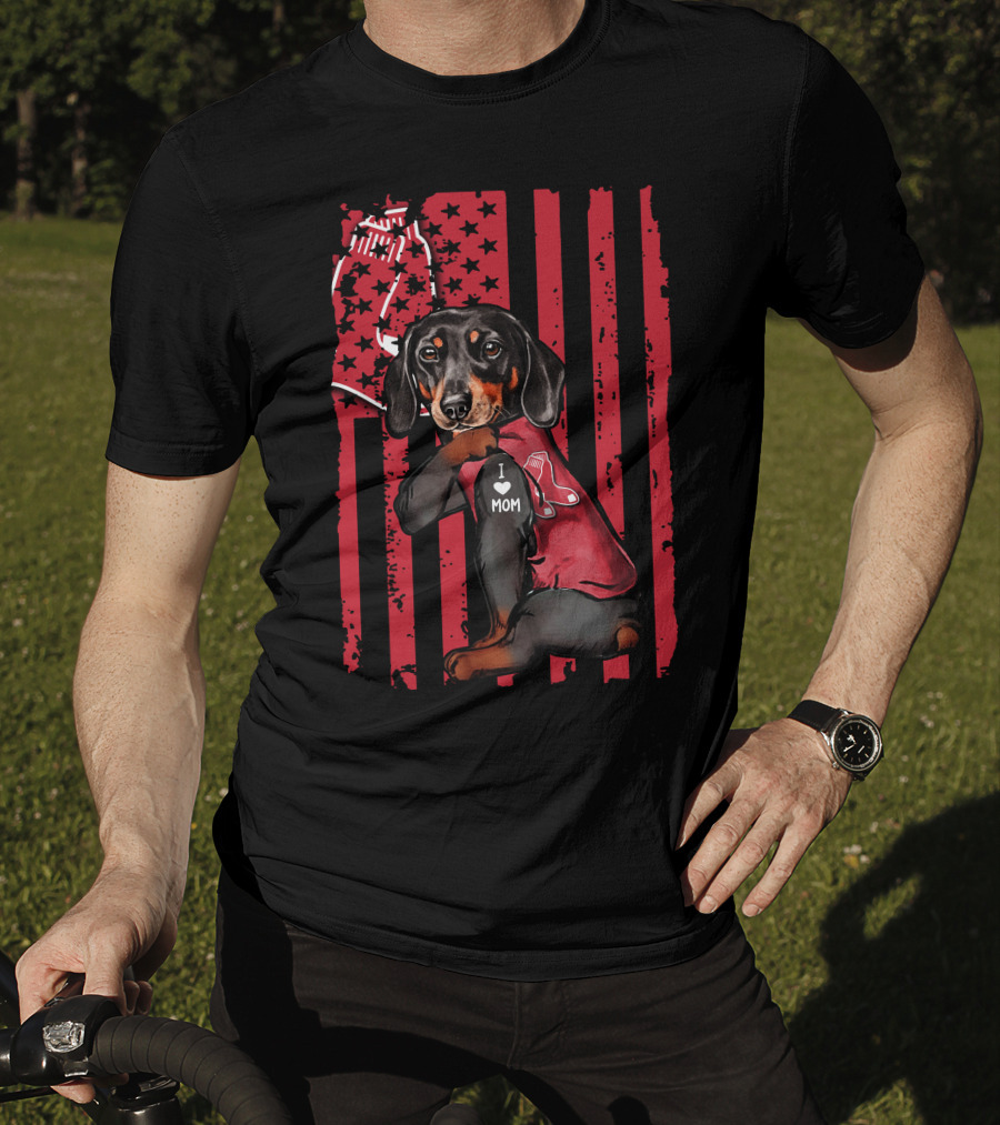 Dachshund I Love Mom Boston Red Sox T-Shirt