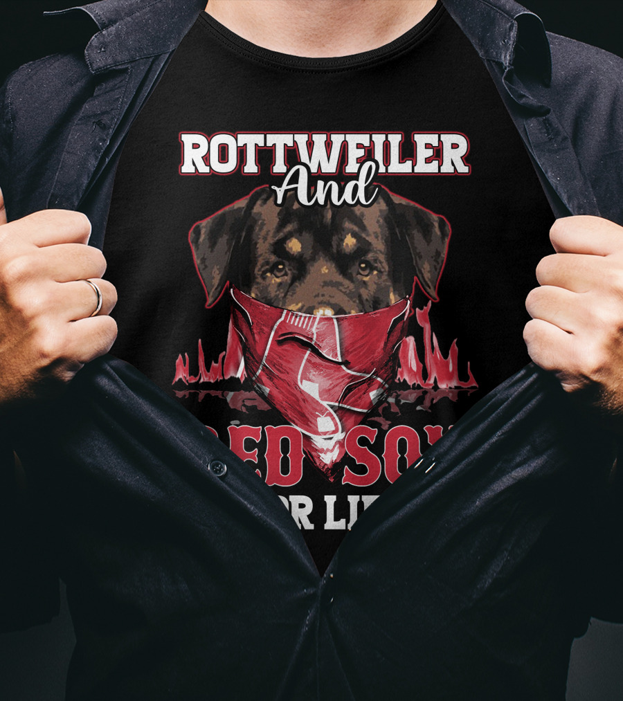 Rottweiler And Red Sox For Life T-Shirt