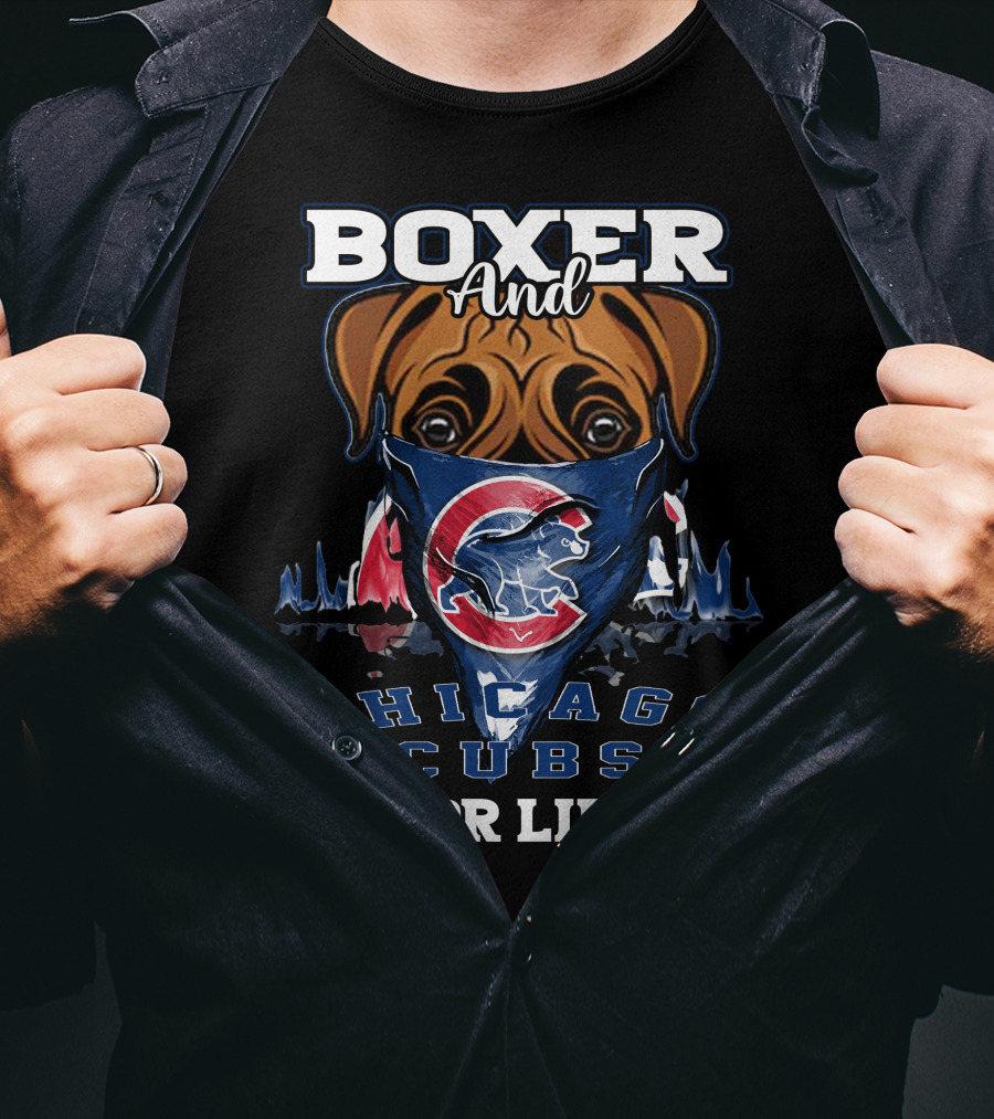 Boxer And Chicago Cubs For Life With Cubs Logo And Bandana T-Shirt