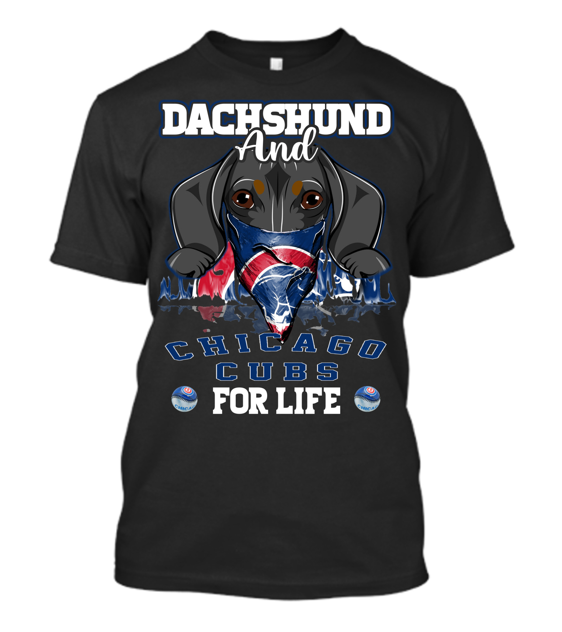 Dachshund And Chicago Cubs For Life T-Shirt