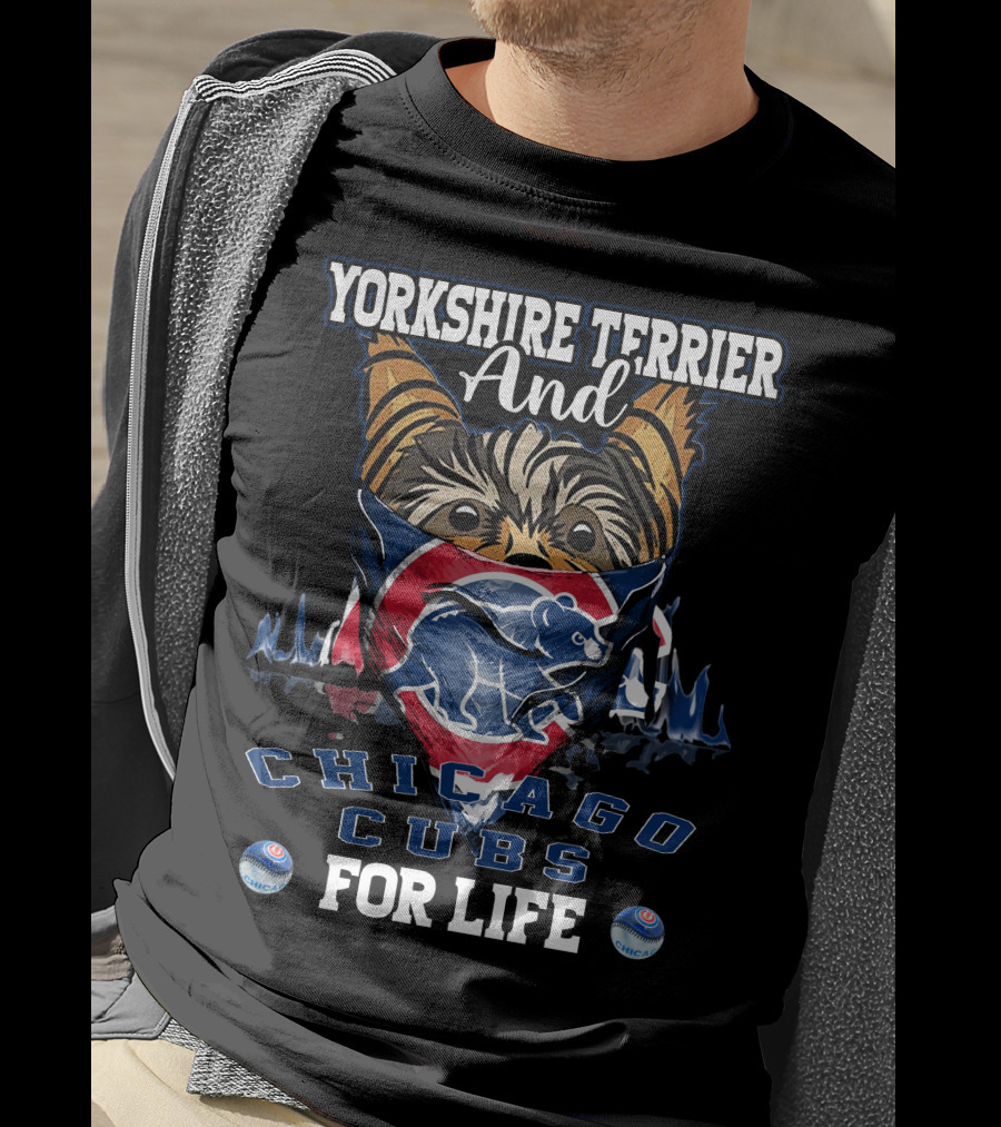 Yorkshire Terrier And Chicago Cubs For Life T-Shirt