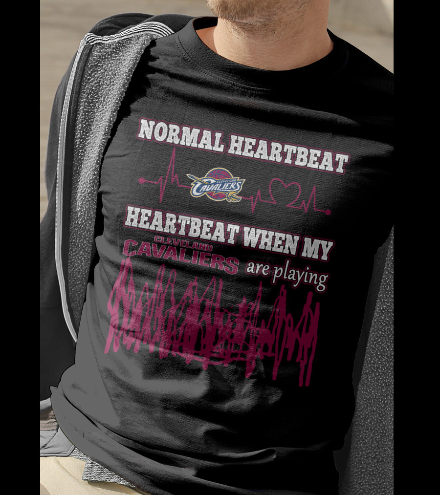 Normal Heartbeat Cavaliers Heartbeat When My Cleveland Cavaliers Are Playing T-Shirt