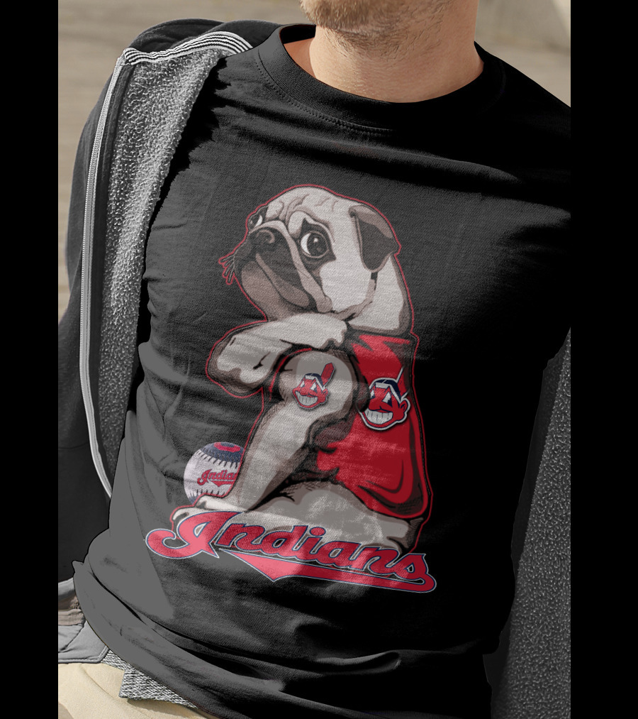 Pug Cleveland Indians Baseball Chief Wahoo Indians T-Shirt