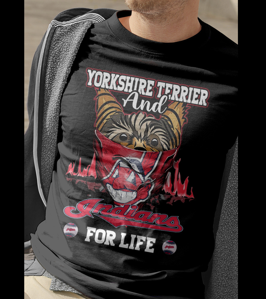 Yorkshire Terrier And Indians For Life T-Shirt
