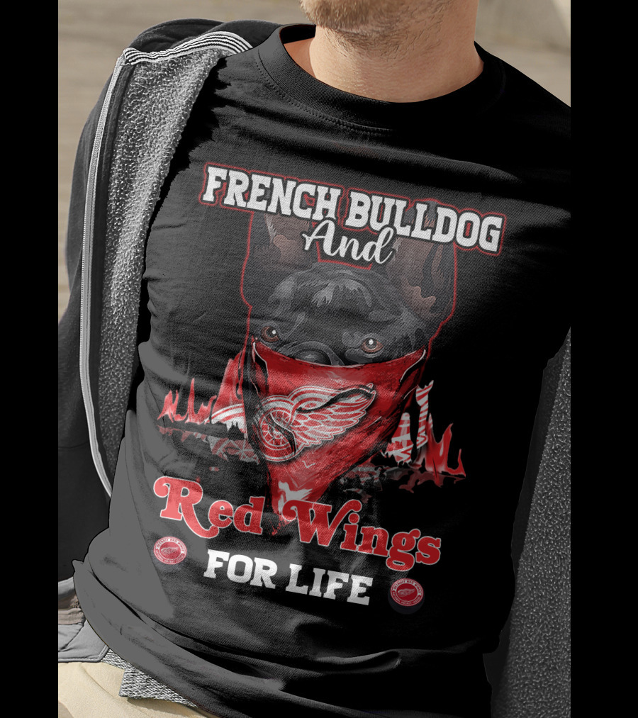 French Bulldog And Red Wings For Life T-Shirt
