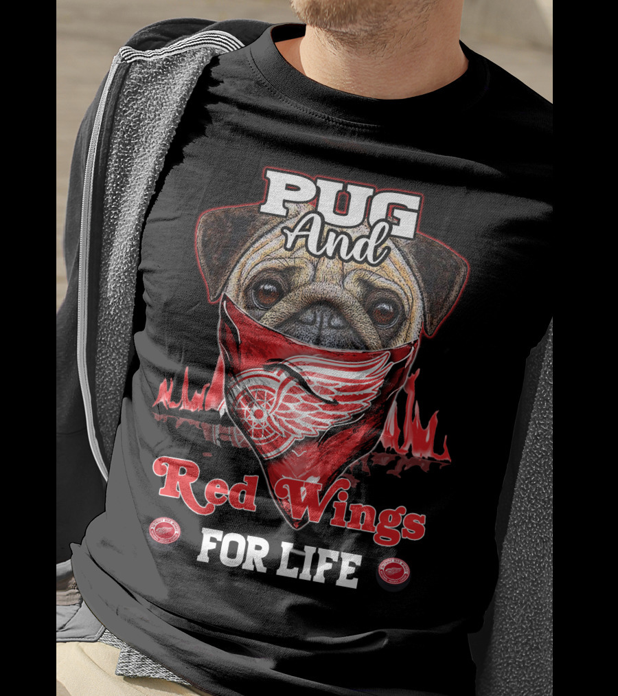 Pug And Red Wings For Life T-Shirt