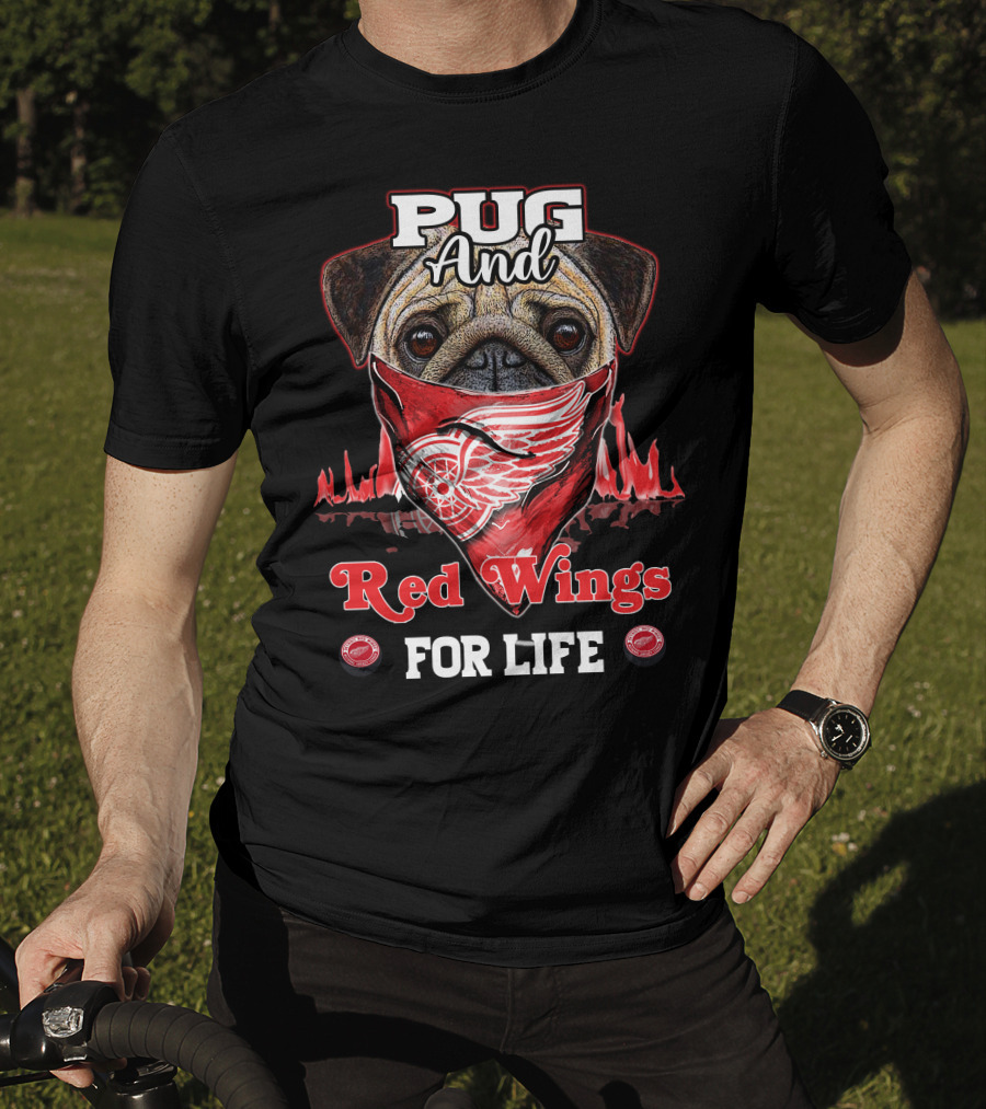 Pug And Red Wings For Life T-Shirt
