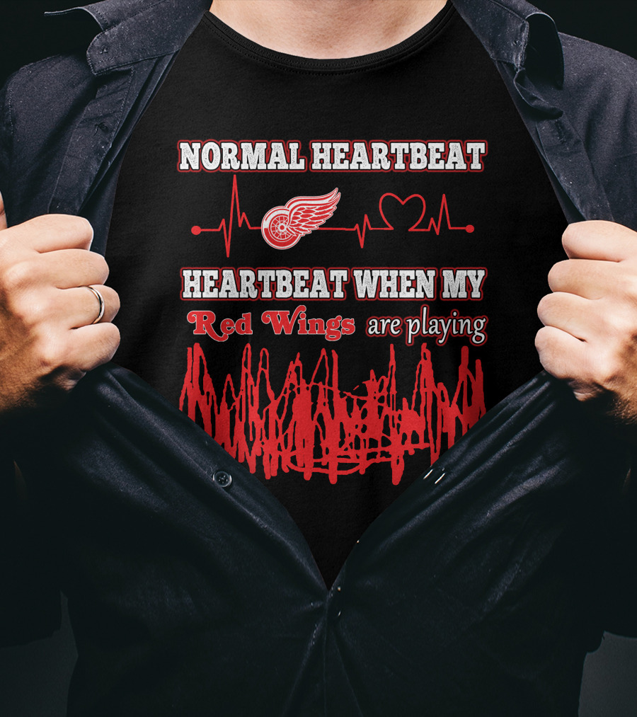 Normal Heartbeat Heartbeat When My Red Wings Are Playing T-Shirt