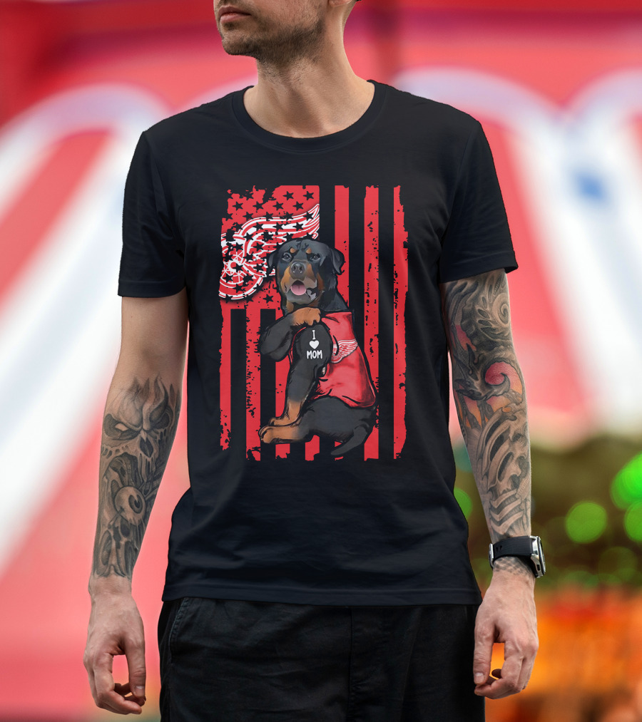 Rottweiler I Love Mom Detroit Red Wings American Flag T-Shirt