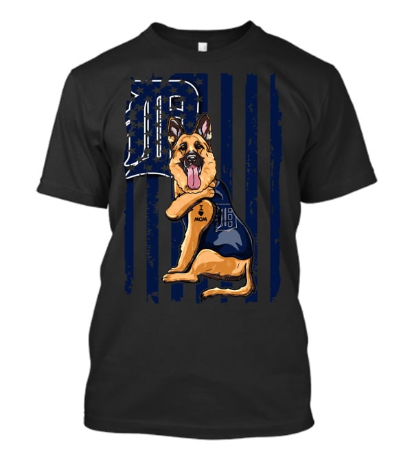 German Shepherd I Mom Detroit Tigers T-Shirt