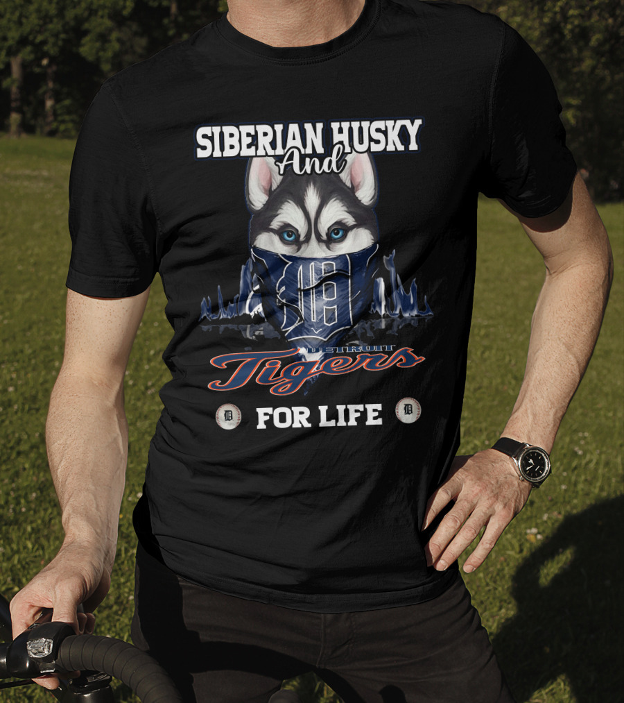 Siberian Husky And Detroit Tigers For Life T-Shirt