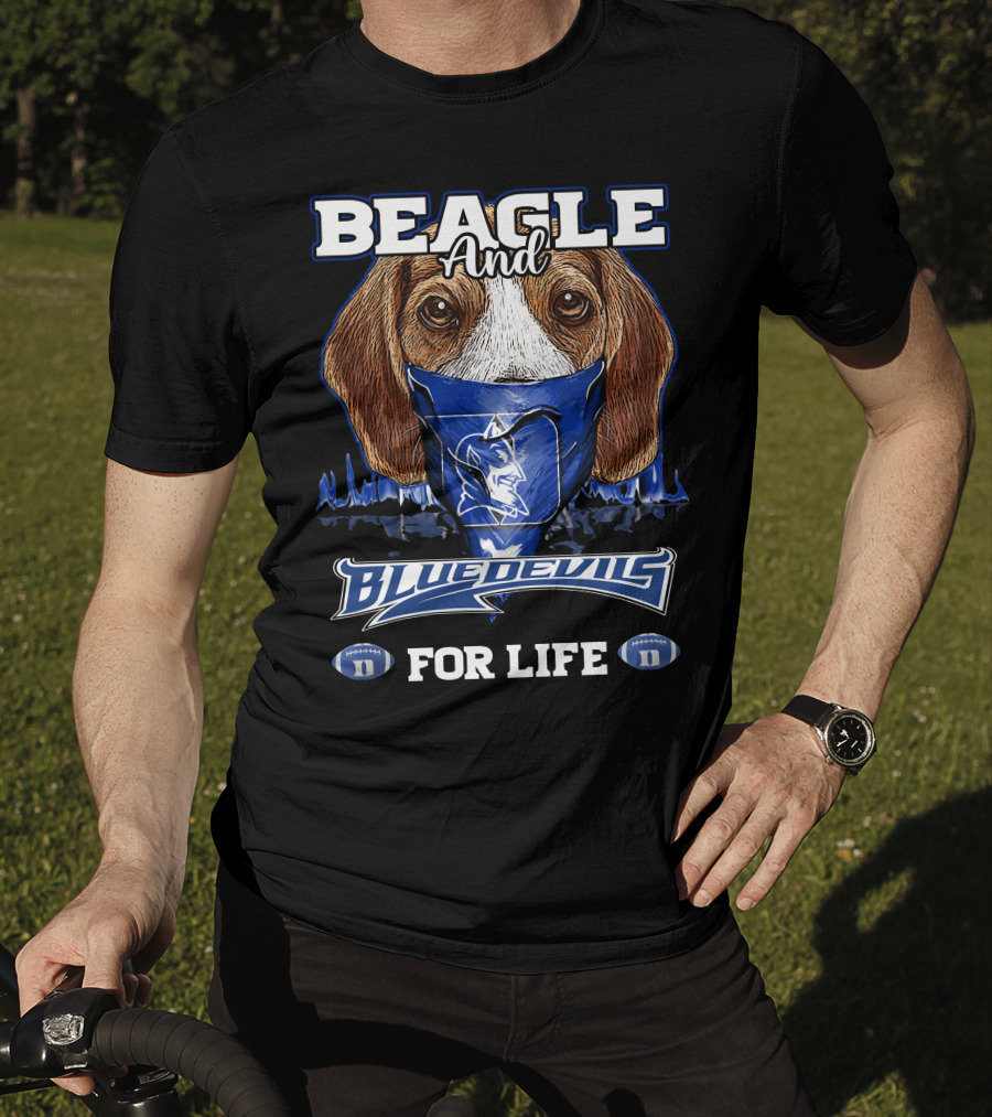 Beagle And Blue Devils For Life T-Shirt