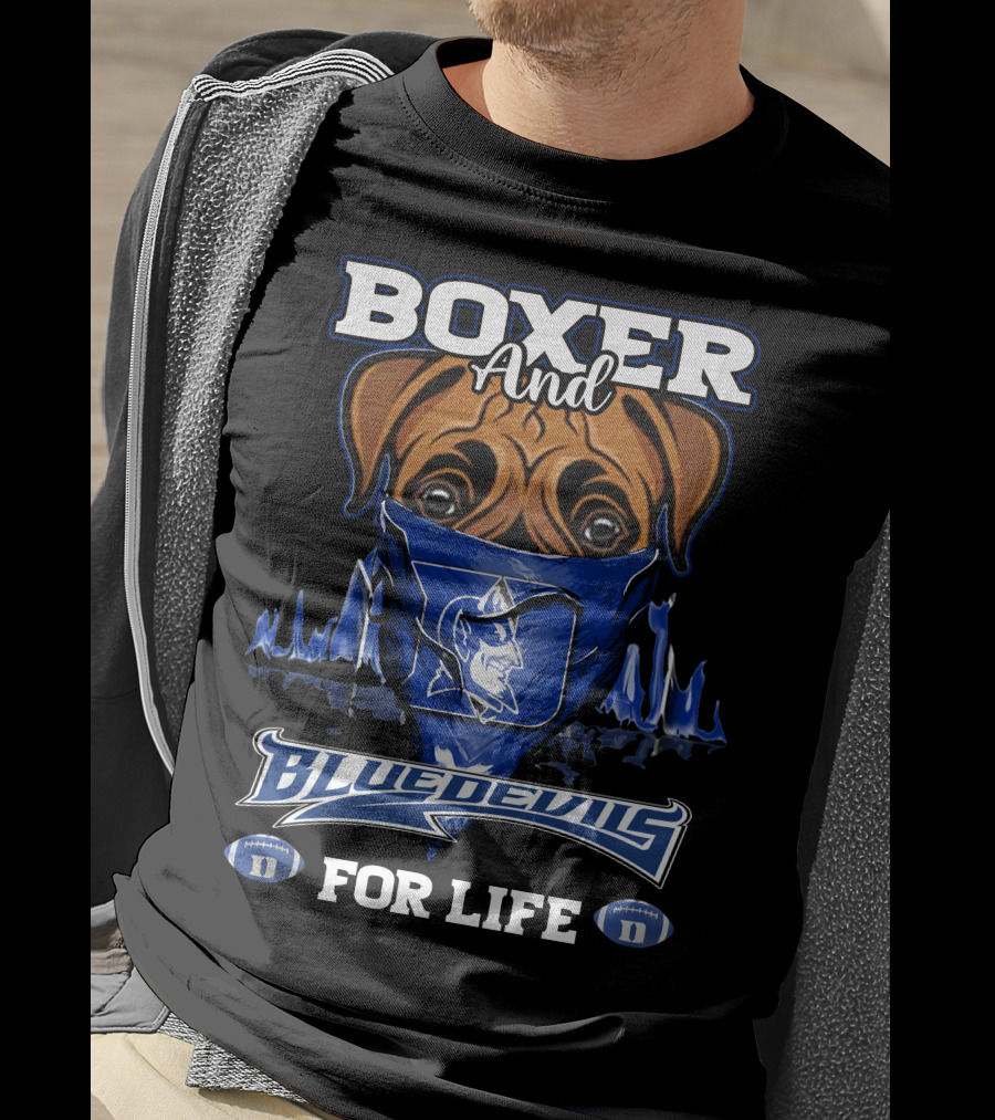 Boxer And Duke Blue Devils For Life T-Shirt
