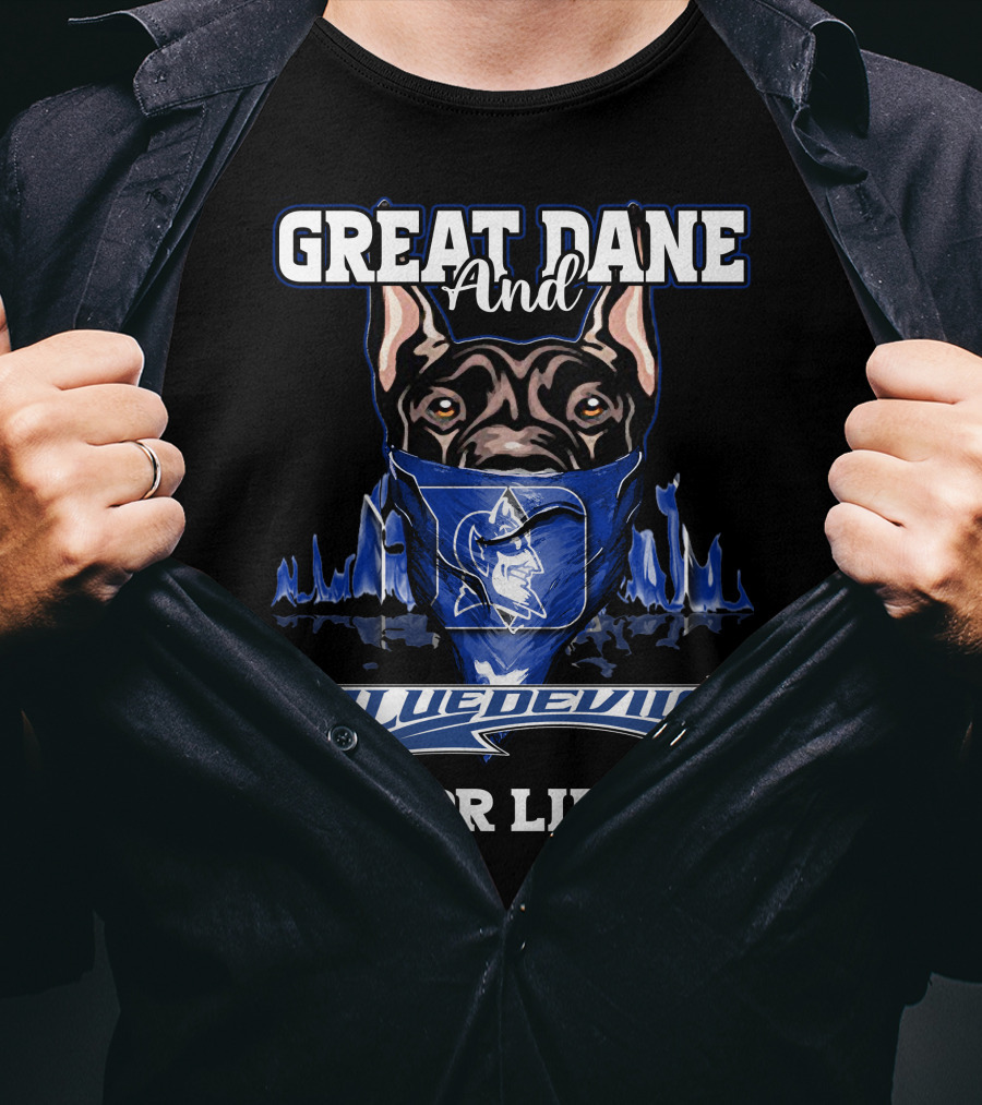 Great Dane And Blue Devils For Life T-Shirt
