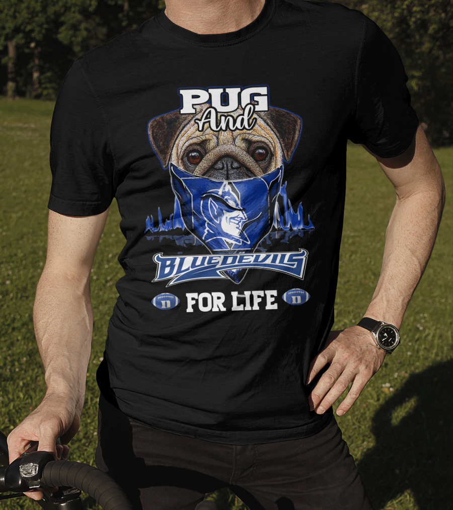 Pug And Blue Devils For Life T-Shirt
