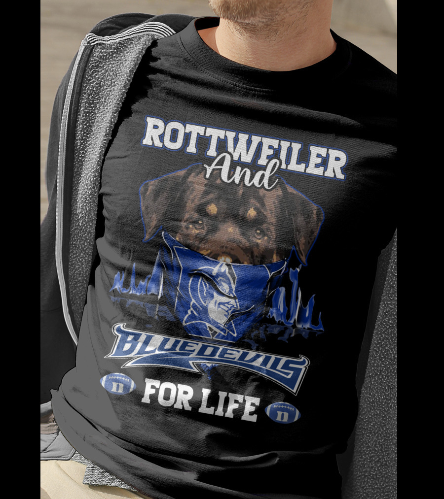Rottweiler And Blue Devils For Life With Duke Logo And Football Elements T-Shirt