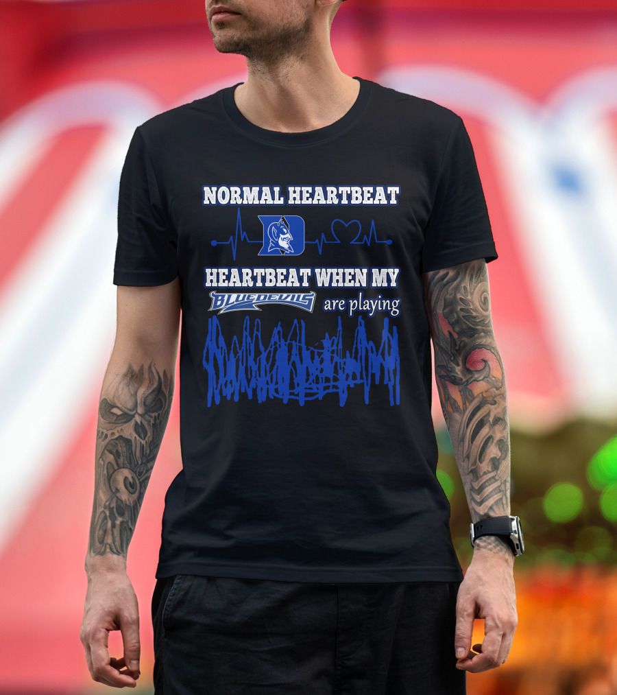 Normal Heartbeat Heartbeat When My Blue Devils Are Playing T-Shirt