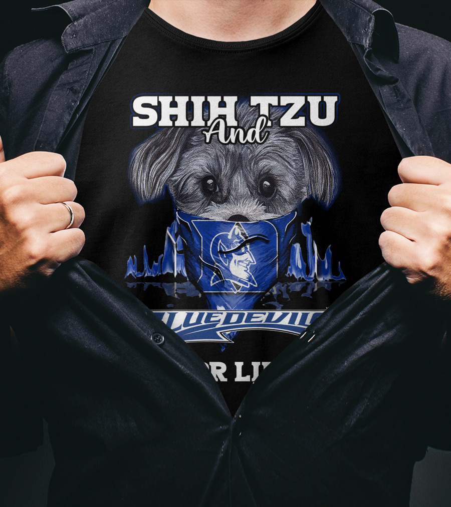 Shih Tzu And Duke Blue Devils For Life T-Shirt