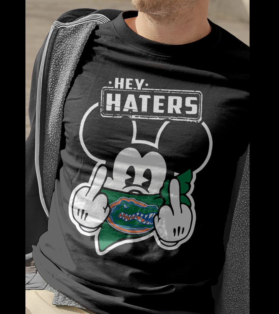Hey Haters Mickey Mouse Florida Gators T-Shirt