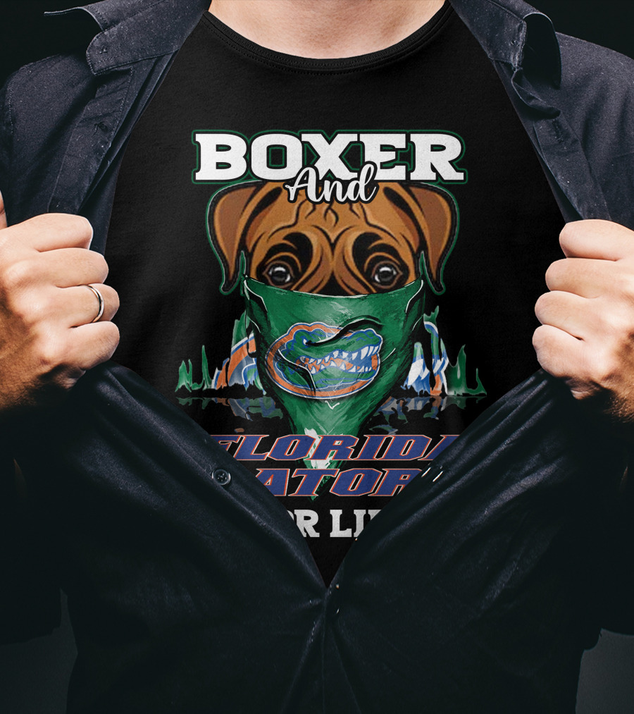 Boxer And Florida Gators For Life T-Shirt
