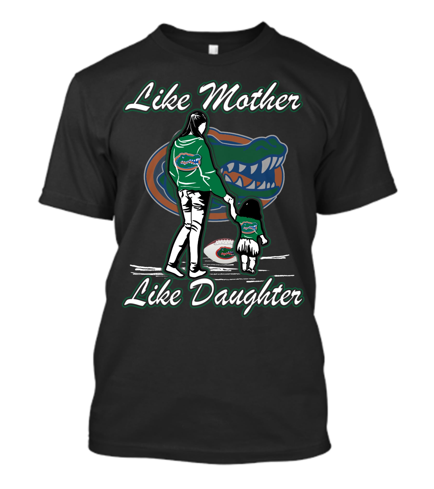 Like Mother Like Daughter Florida Gators T-Shirt