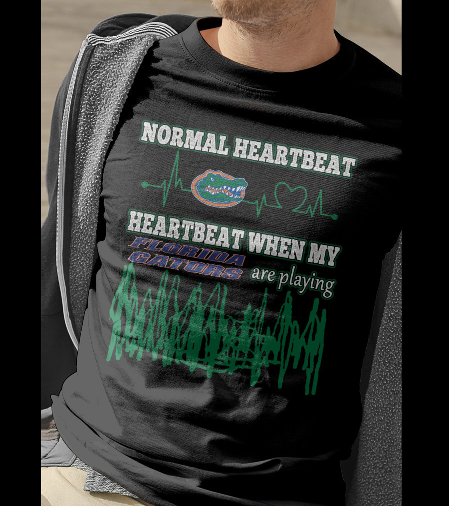 Normal Heartbeat Florida Gators Heartbeat When My Florida Gators Are Playing T-Shirt