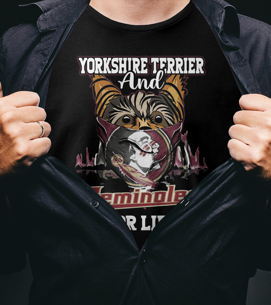 Yorkshire Terrier And Seminoles For Life T-Shirt