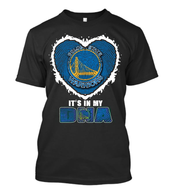 Golden State Warriors It's In My Dna T-Shirt