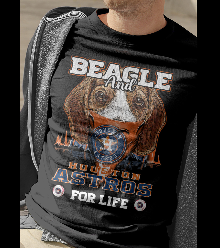Beagle And Houston Astros For Life T-Shirt