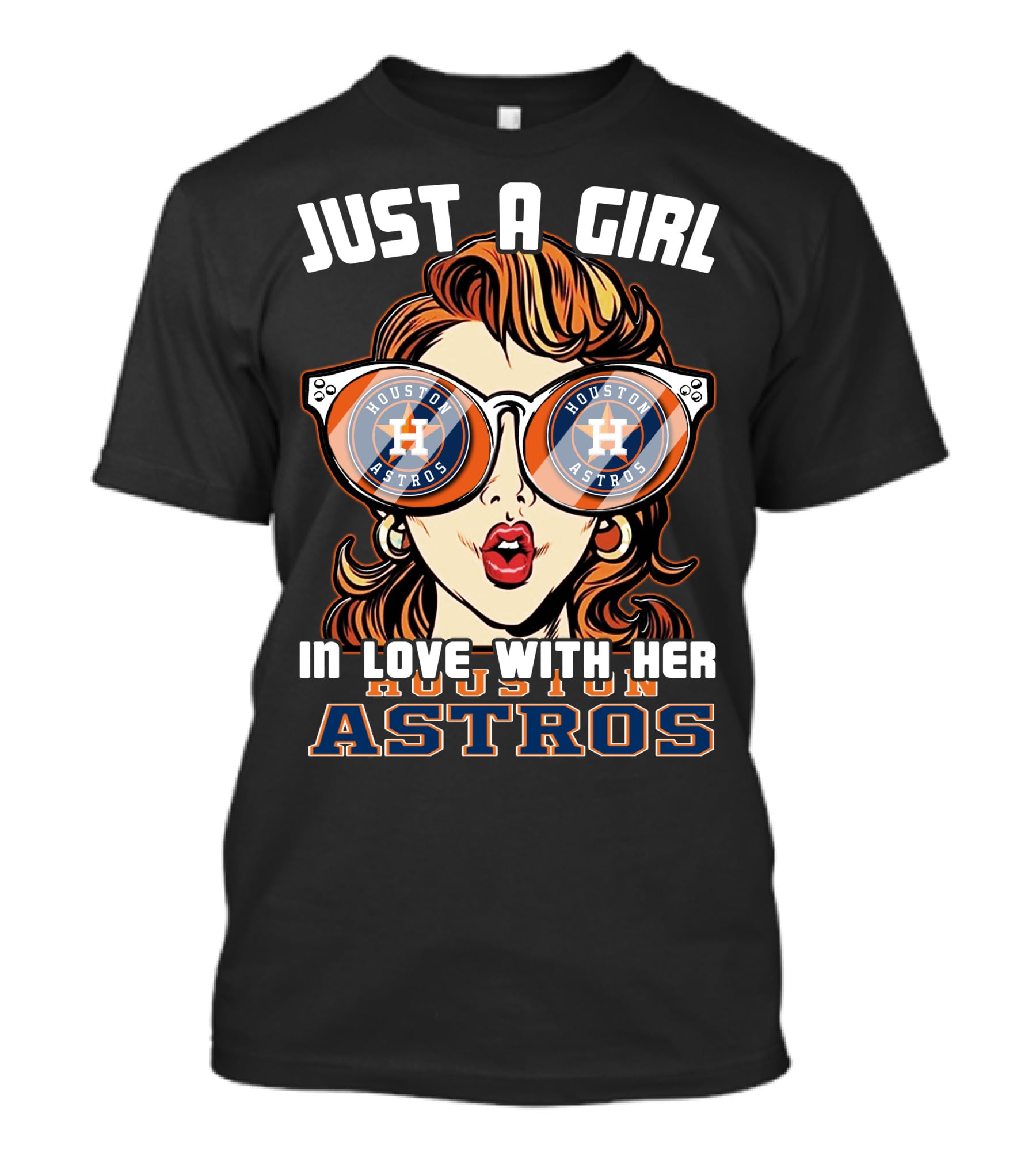 Just A Girl IN Love With Her Houston Astros T-Shirt