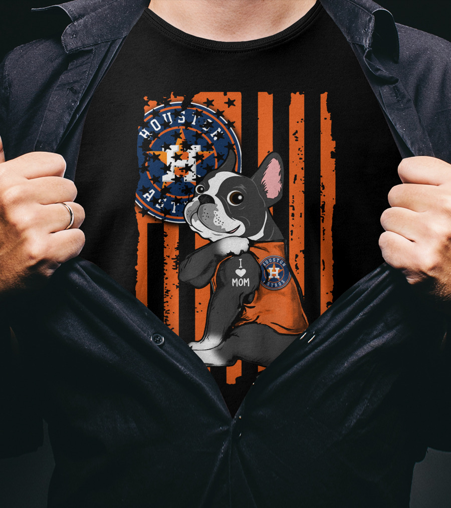 Boston Terrier I Love Mom Houston Astros Fan T-Shirt