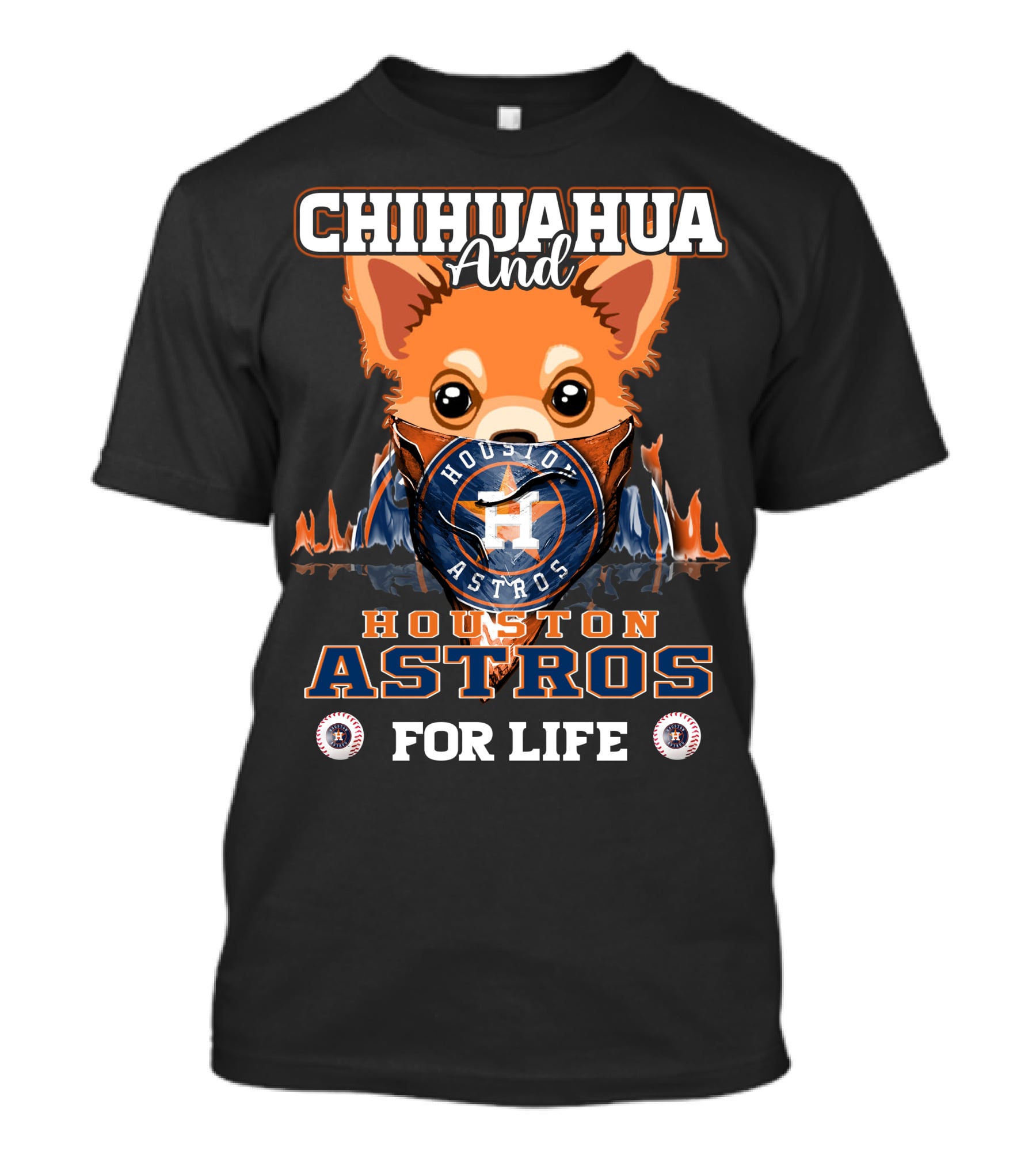 Chihuahua And Houston Astros For Life T-Shirt