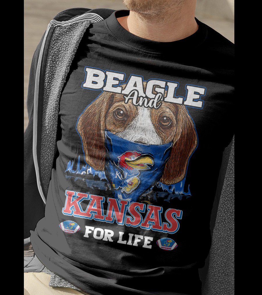 Beagle And Kansas Jayhawks For Life T-Shirt