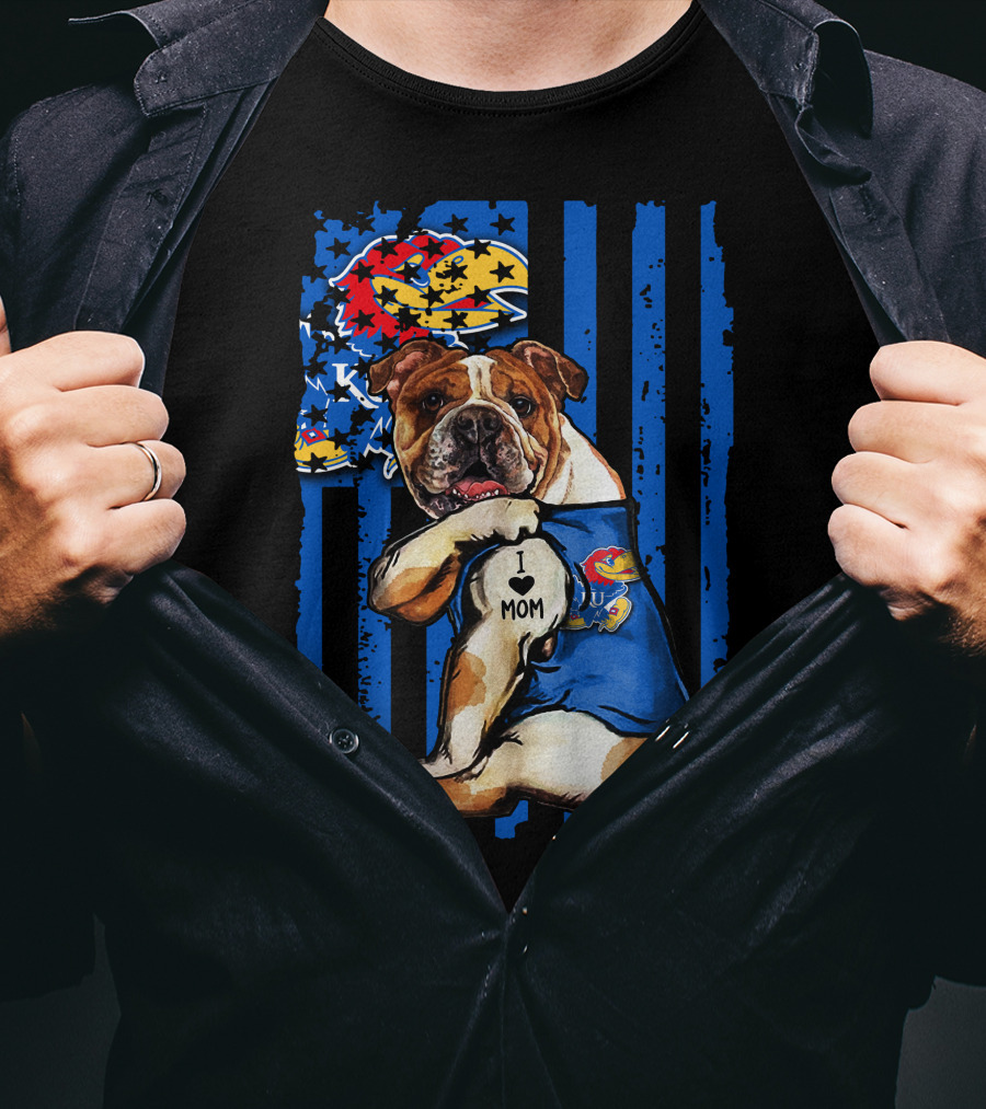 Bulldog Wearing Kansas Jayhawks I Love Mom Tattoo With Blue Stripes And Jayhawk T-Shirt