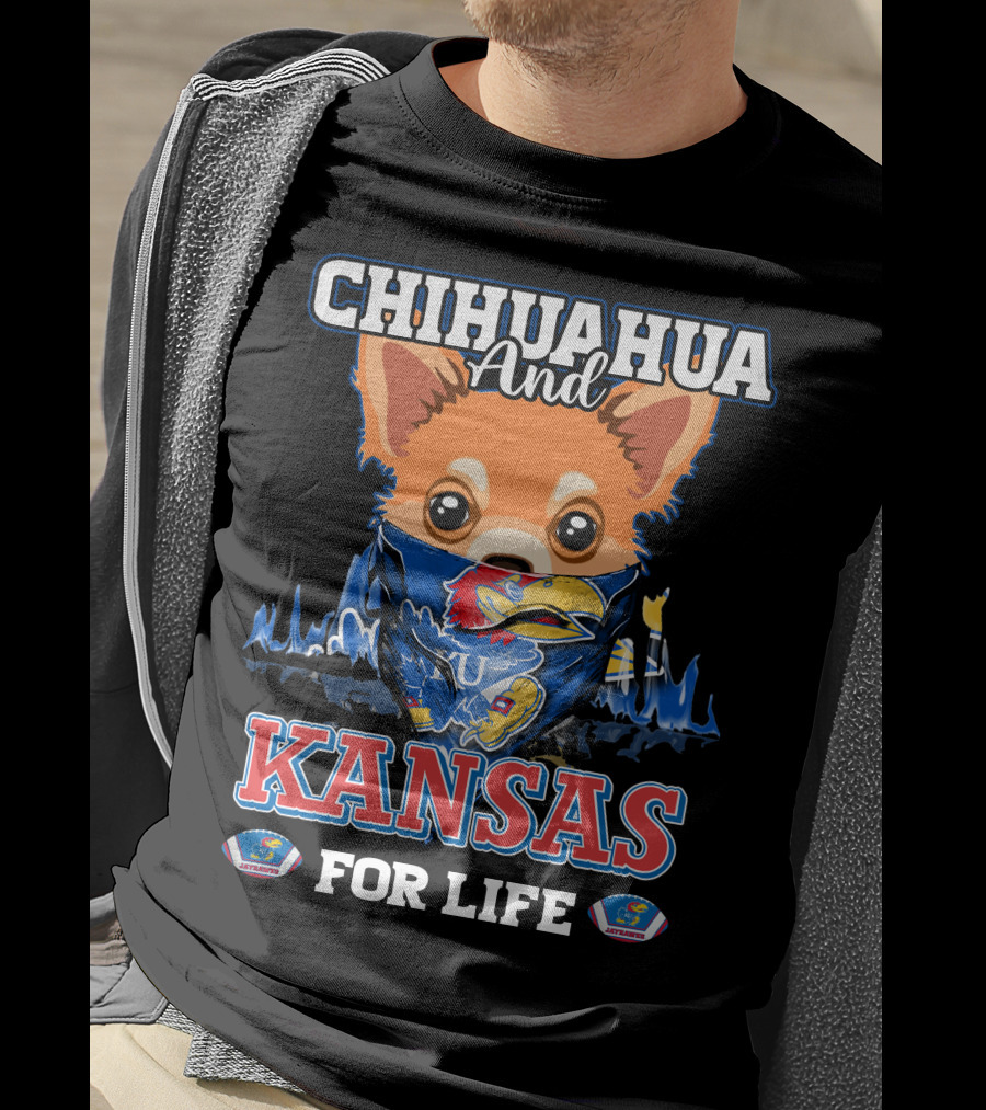 Chihuahua And Kansas Jayhawks Mascot For Life T-Shirt