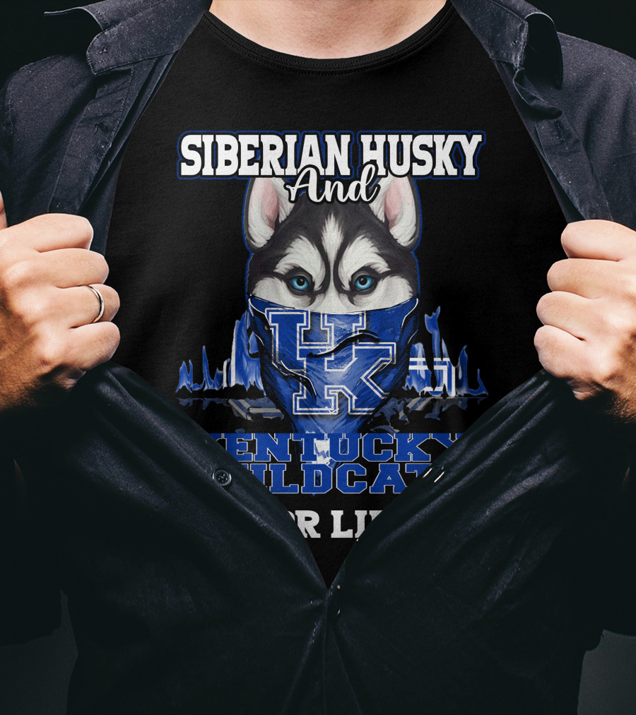 Siberian Husky And Kentucky Wildcats For Life T-Shirt