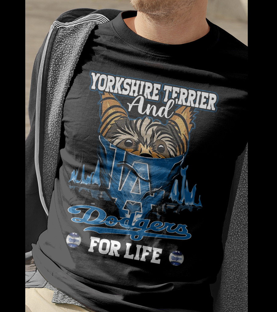 Yorkshire Terrier And Dodgers For Life T-Shirt