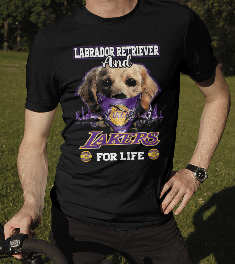 Labrador Retriever And Los Angeles Lakers For Life T-Shirt