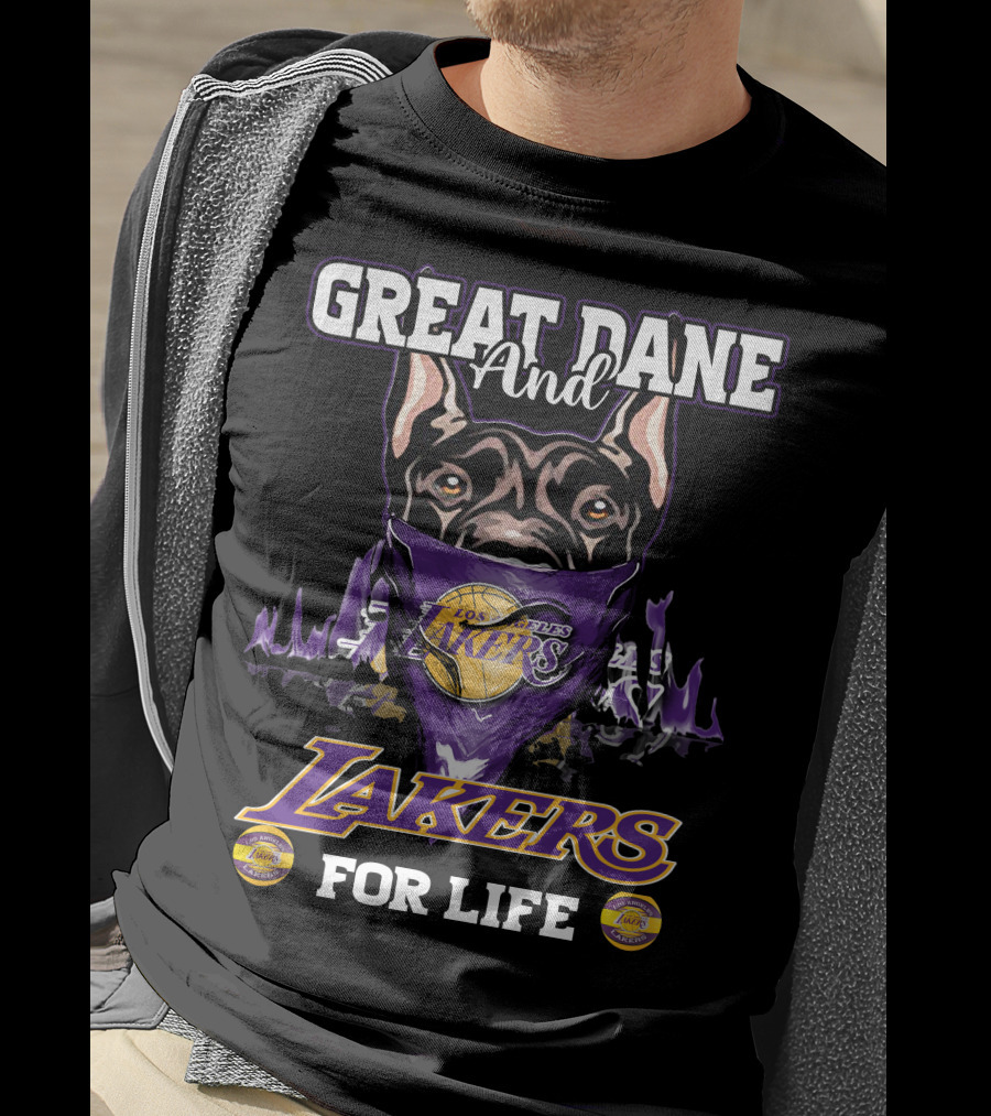 Great Dane And Los Angeles Lakers For Life T-Shirt