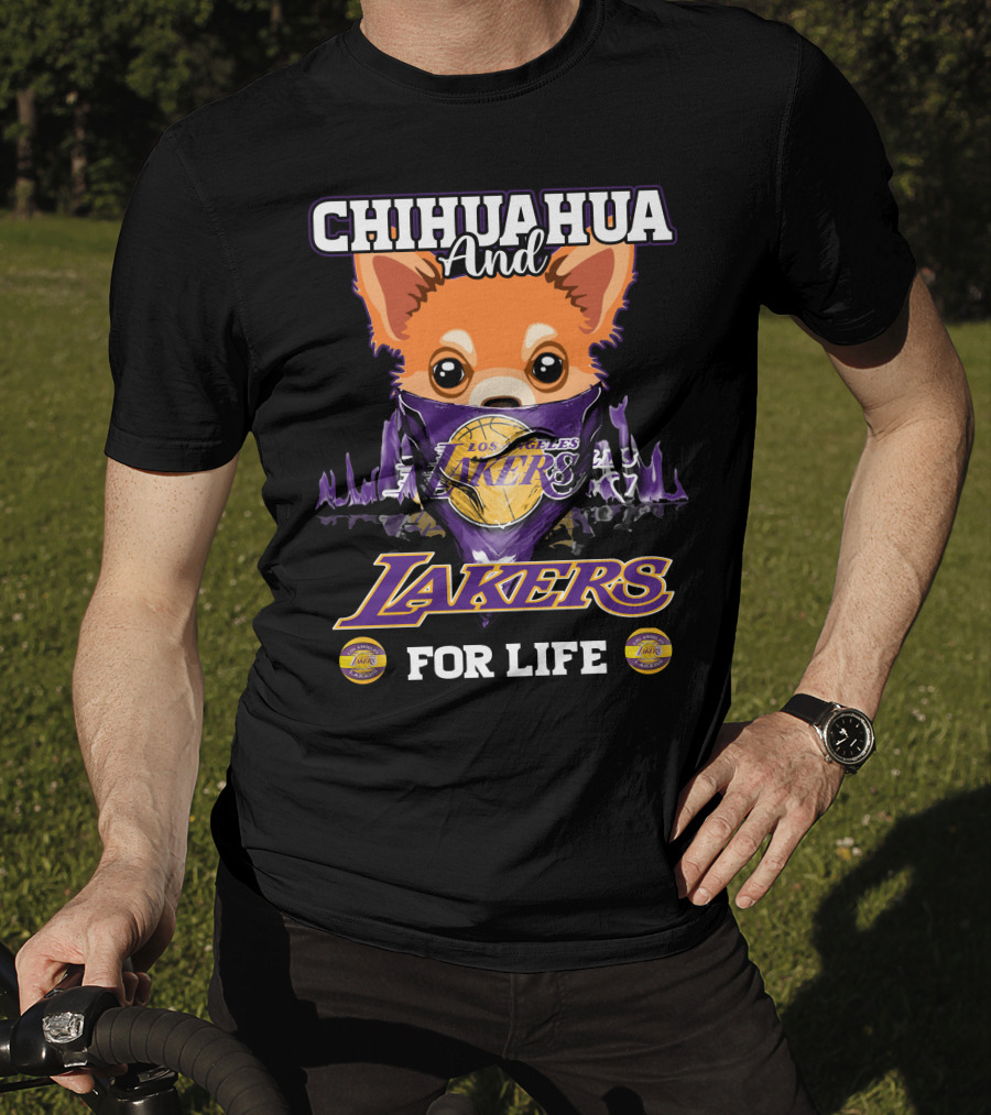 Chihuahua And Los Angeles Lakers For Life T-Shirt