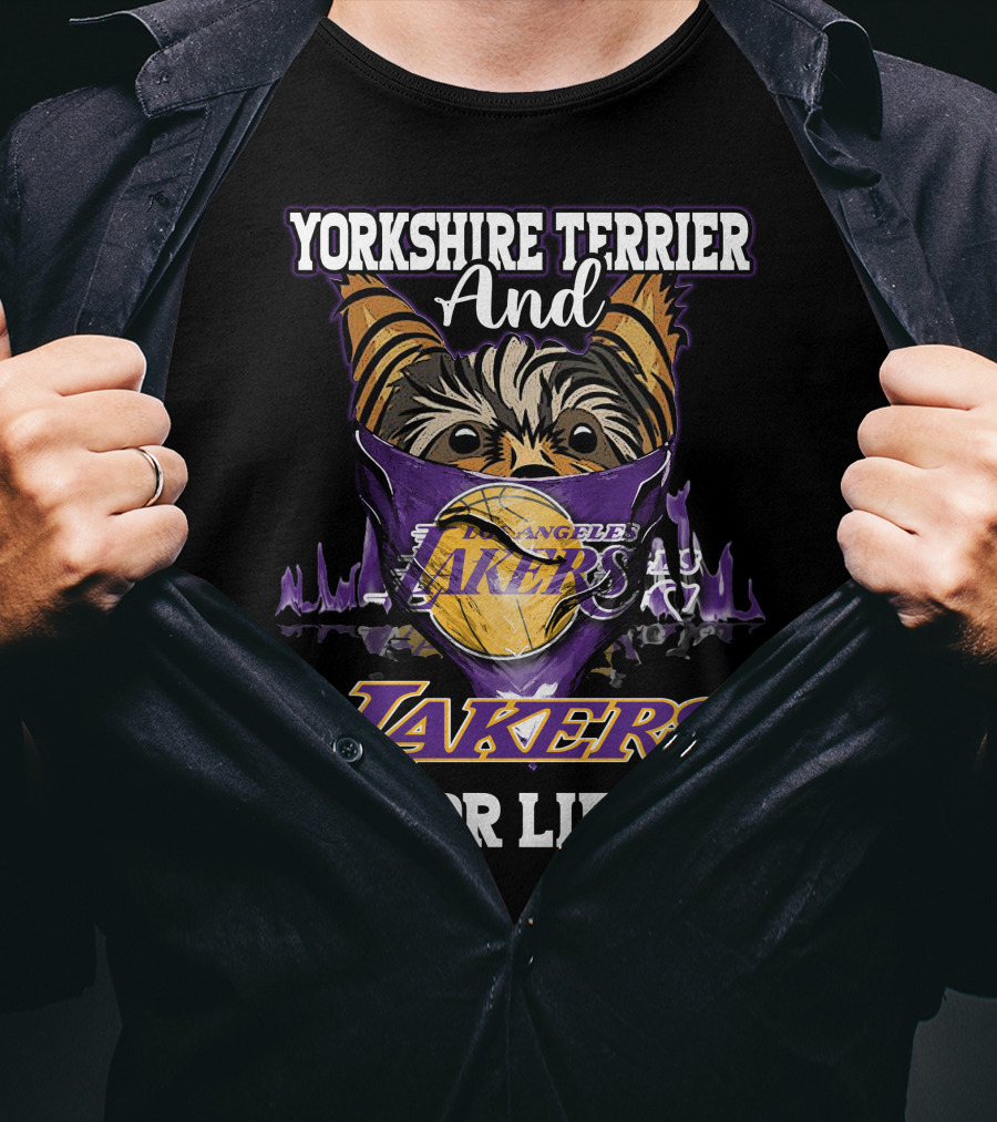 Yorkshire Terrier And Los Angeles Lakers For Life T-Shirt