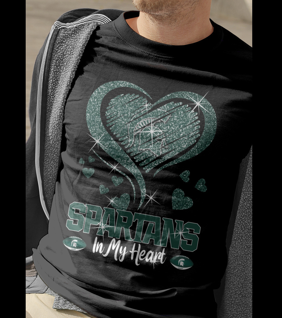 Spartans In My Heart Michigan State Spartans T-Shirt