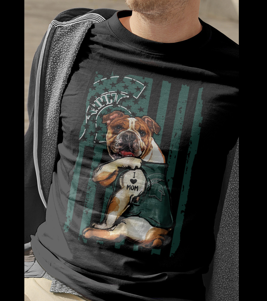 I Love Mom Michigan State Spartans Bulldog Wearing Team T-Shirt