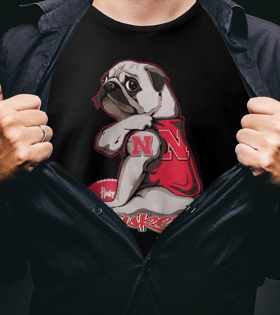Pug Wearing Nebraska Cornhuskers Shirt And Football Huskers T-Shirt